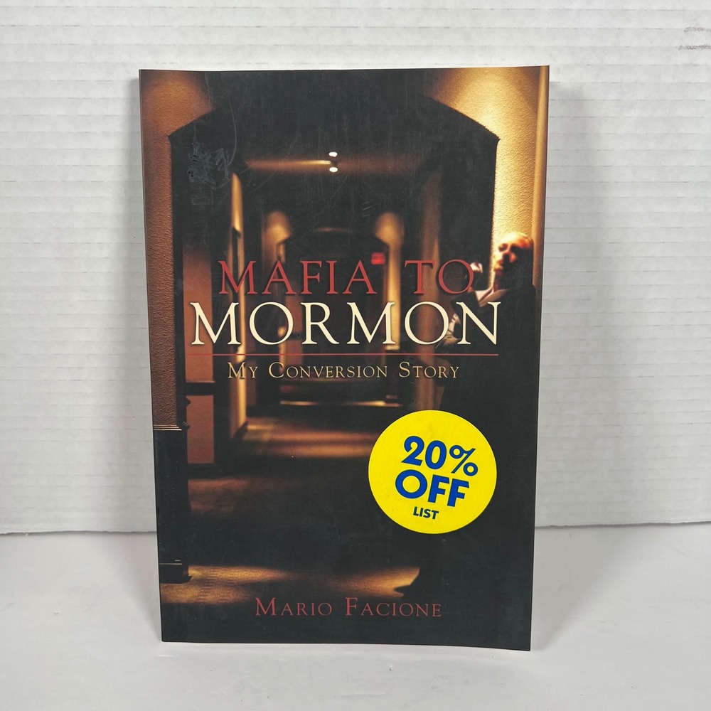 Mafia to Mormon My‎ Conversion Story Mario Facione Paperback LDS Biography 2004
